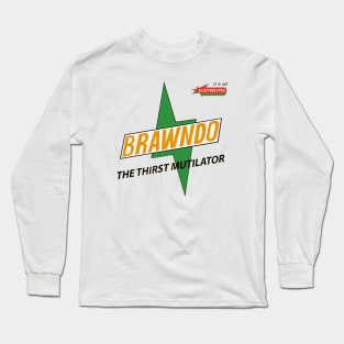 Brawndo - The Thirst Mutilator Long Sleeve T-Shirt